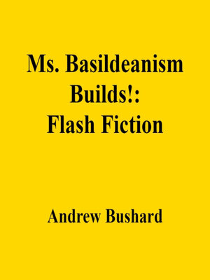cover image of Ms. Basildeanism Builds!